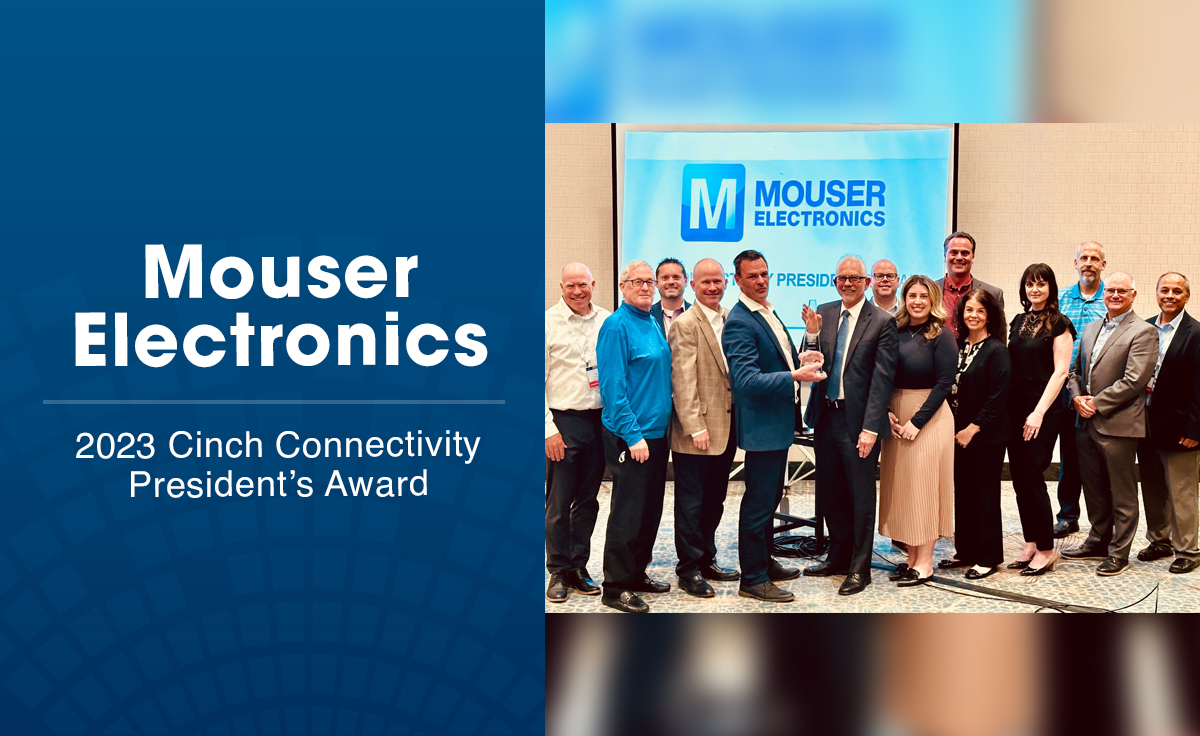 Mouser receives President's Award from Cinch